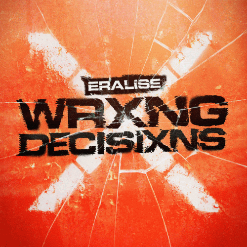 Eralise : Wrong Decisions